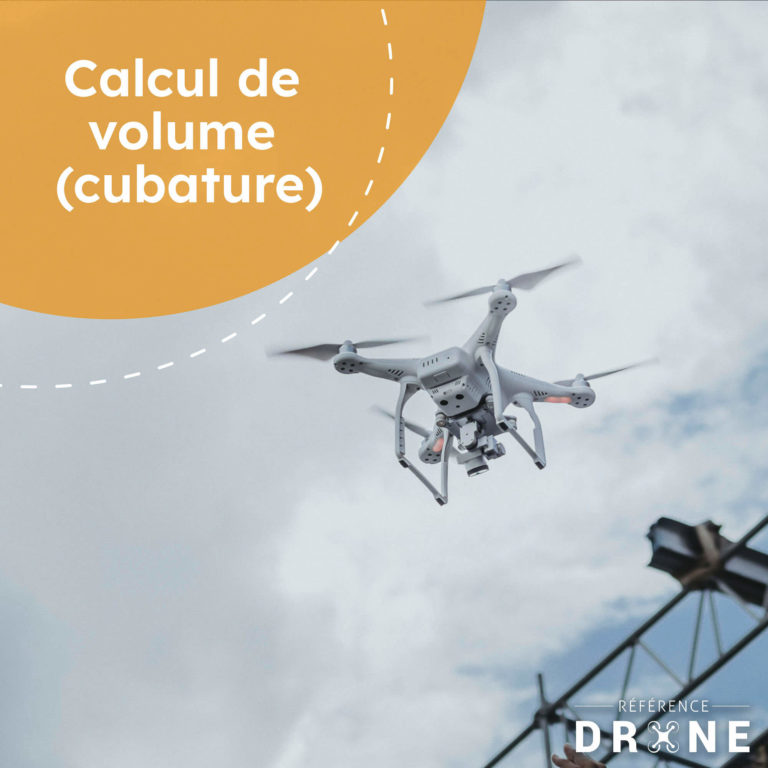 Calcul de volume au drone - Référence Drone